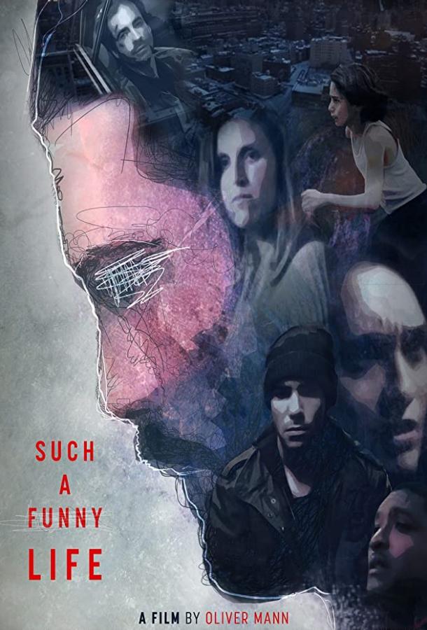 Such a Funny Life Such a Funny Life