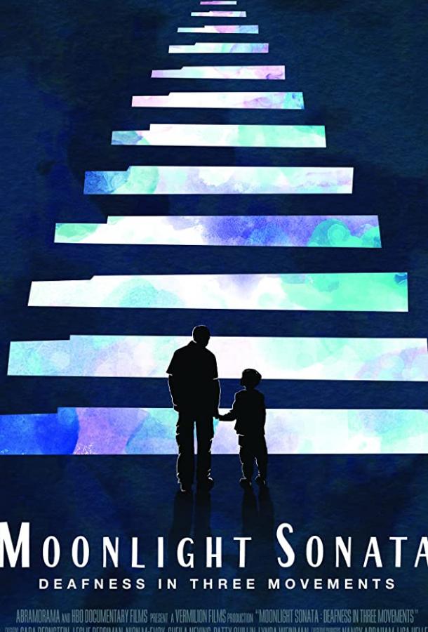 Лунная соната: Глухота в трёх актах Лунная соната: Глухота в трёх актах