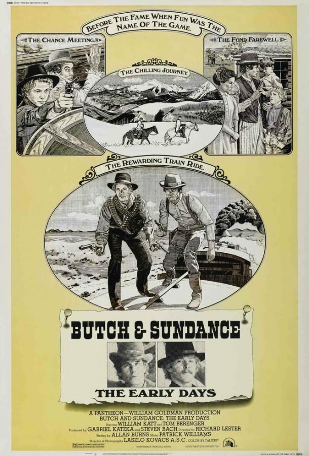 Буч и Сандэнс: Ранние дни Буч и Сандэнс: Ранние дни