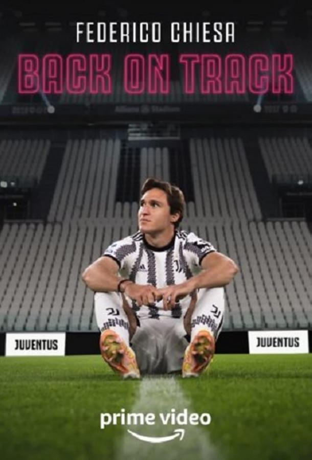 Federico Chiesa - Back on Track Federico Chiesa - Back on Track