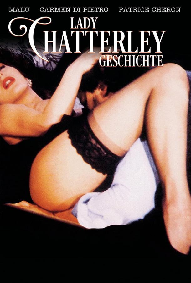 История леди Чаттерлей История леди Чаттерлей