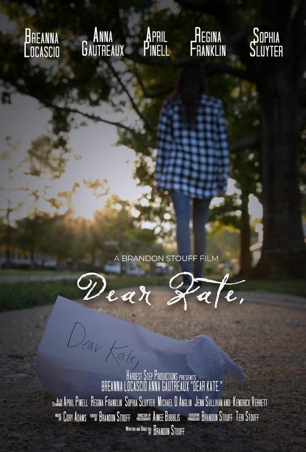 Дорогая Кейт, Дорогая Кейт,