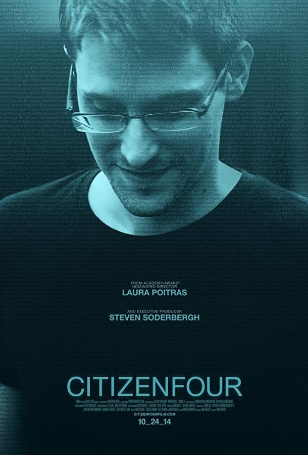 Citizenfour: Правда Сноудена Citizenfour: Правда Сноудена