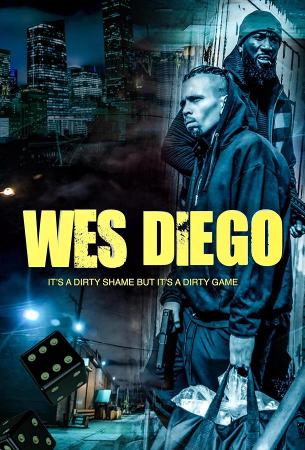 Уэс и Диего Уэс и Диего