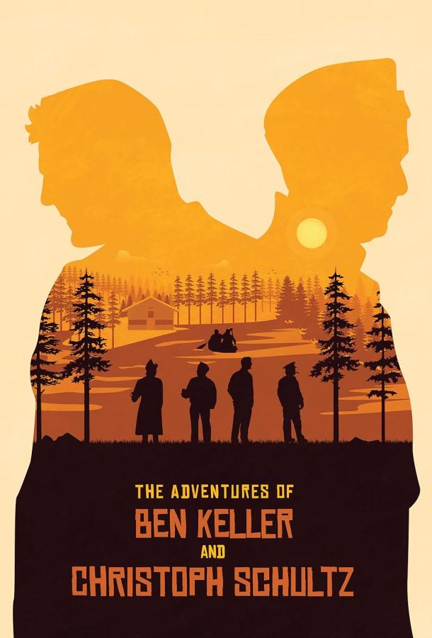 Приключения Бена Келлера и Кристофа Шульца Приключения Бена Келлера и Кристофа Шульца