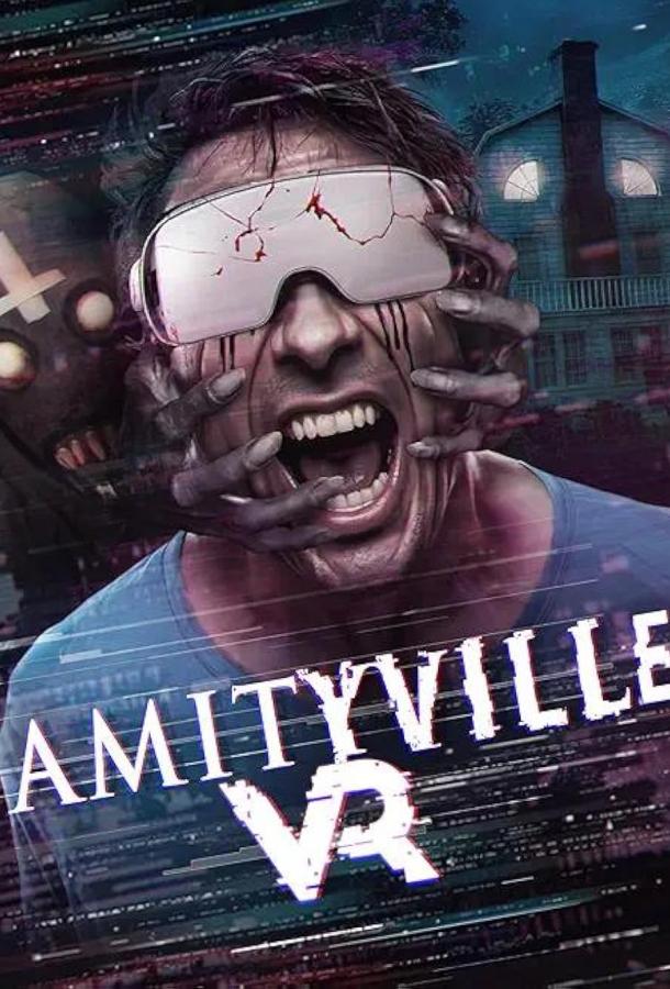 Амитивилль: Виртуальная реальность Амитивилль: Виртуальная реальность